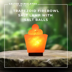 Trapezoid Firebowl Lamp with Salt Balls
